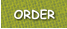 ORDER
